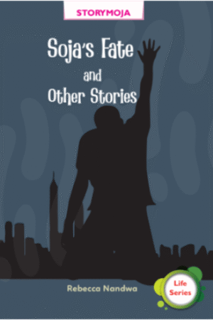 Sojas Fate and other stories